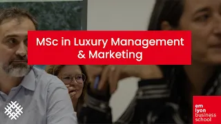 MSc in Luxury Management & Marketing
