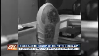 Police looking for Parkville tattooed burglar