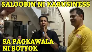 KABUSINESS NAG-LABAS NG SALOOBIN SA PAGKAWALA NI BOTYOK