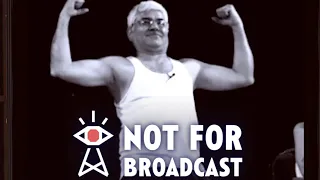 Not For Broadcast #8 ТЕЛЕМАРАФОН