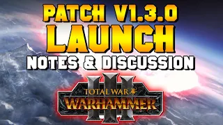 MORE Regiments of Renown - Patch Notes v1.3.0 for Total War: Warhammer 3