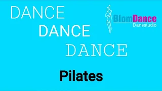 Live Pilates Workout - Pilates week 6 - Dansstudio BlomDance