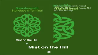 Solarstone With Stoneface & Terminal - Mist On The Hill (Solarstone Extended Mix)