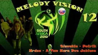 MelodyVision 12 - SLOVAKIA - Hrdza - "A tam hore dve jablone"