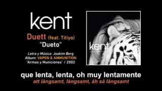 KENT — "Duett" (Subtítulos Español - Sueco)