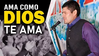 AMA COMO DIOS TE AMA   CLAMA A MÍ DICE EL SEÑOR