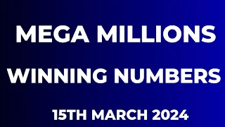 Mega Millions Winning Numbers 15th March 2024