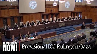 International Court of Justice Orders Israel to Prevent Genocide in Gaza, Fails to Order Ceasefire