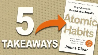 How To Become 37.78 Times Better In 2024: Atomic Habits By James Clear Book Summary