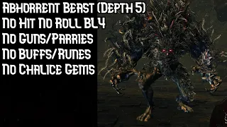 Abhorrent Beast (Depth 5) BL4 No Roll No Hit No Buffs/Runes | (Lower Loran)