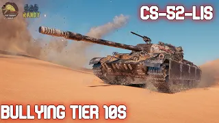 World Of Tanks Console CS-52 LIS: Bullying 10s