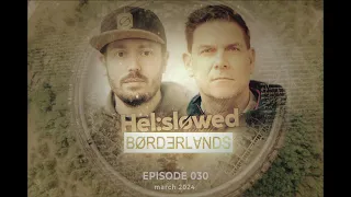 BORDERLANDS #030 by Hel:sløwed