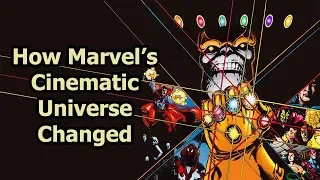 How Marvel's Cinematic Universe Changed Over Time