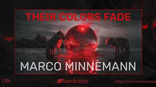 Marco Minnemann - Whatever She’s Having (from the album ‘Their Colors Fade’)