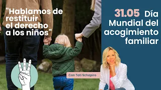 Campaña VÍNCULOS - 31.05 Día Mundial del Acogimiento Familiar - Raquel y Mariana