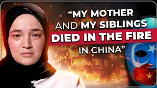 "My Mother And My Siblings DIED IN THE FIRE IN CHINA"/UYGHUR GEN*CIDE!