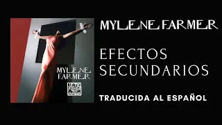 Mylène Farmer - Effets Secondaires (Traducida al Español)