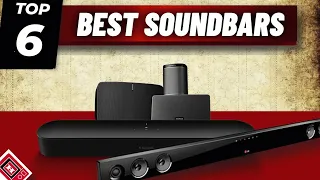 Top 6 Best Soundbars of 2023 | LG, JBL, Sony, Samsung, Sonos