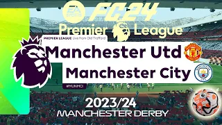 FC 24 Manchester United vs Manchester City | Premier League 2023/24 | Full Match