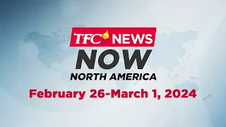 TFC News Now North America Recap | February 26-March 1, 2024