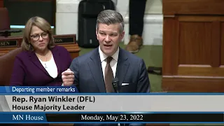 House Majority Leader Ryan Winkler departing member remarks 5/23/22