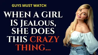 12 SIGNS A GIRL IS JEALOUS OF YOU   -    GUYS MUST WATCH SO THAT YOUR GIRL IS NOT JEALOUS