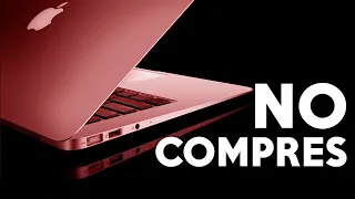 ANTES DE COMPRAR UN MACBOOK MIRA ESTE VIDEO || RAZONES PARA NO COMPRAR UN PORTATIL DE APPLE