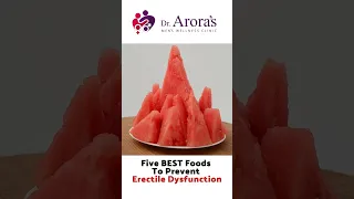 5 Best Foods To Prevent Erectile Dysfunction | स्तंभन दोष के लिए फल