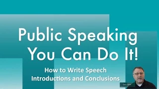 How to Write Speech Introductions and Conclusions