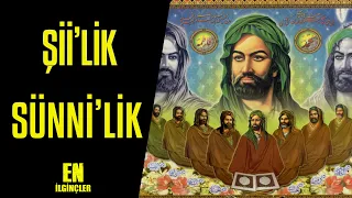 Şii'lik ve Sünni'lik Hakkında Şaşırtıcı Gerçekler