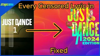 Every Censored Lyric in Just Dance (JD1 - 2024E)