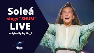Soleá 🇪🇸 sings "SHUM" by Go_A - Ukraine 🇺🇦 - Eurovision 2021