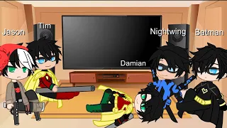 Some of the Batfamily reacts to: Nightwing || Part 1/?? || [•Itz_GwenOfficial•]