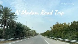 Al Madam Road Trip 2024