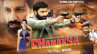 Chanakya Full Hindi Dubbed Movie || Gopichand, Mehreen Pirzada Zareen Khan || In English Subtitle