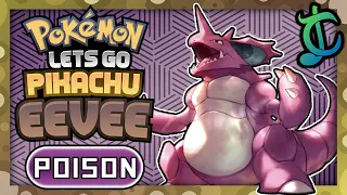 Pokémon Let's Go Hardcore Nuzlocke - POISON TYPES ONLY! (No candies/overleveling)