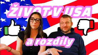 Jaký je život v Americe / ROZDÍLY/ LÍBÍ vs NELÍBÍ