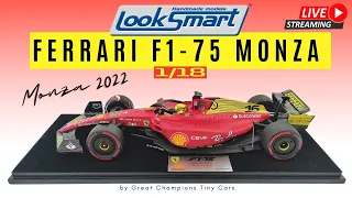 LIVE Unboxing & Review - Looksmart Ferrari F1-75 Italian GP 2022 Charles Leclerc modelcar