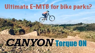 The ULTIMATE bike park E-MTB!? Canyon Torque ON *FULL RIDER REVIEW* #mtb #emtb #canyontorque