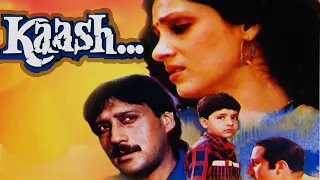 KAASH FULL MOVIE | watch blockbuster movies online #jackieshroff#dimplekapadia #hindimovie HIT MOVIE