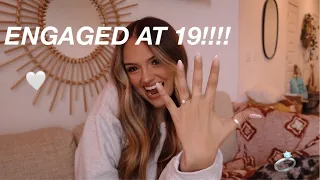 WHY I GOT ENGAGED AT 19...💍