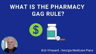 What is The Pharmacy Gag Rule? | GA Medicare Expert Explains