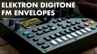 Elektron Digitone - FM Envelopes