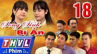 THVL | Song sinh bí ẩn - Tập 18 FULL