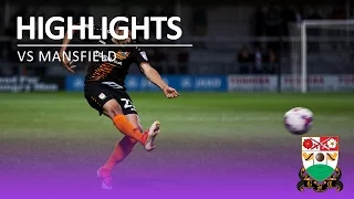 Highlights | Mansfield Town 0-1 Barnet