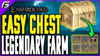 Enshrouded EASY LEGENDARY WEAPONS FARM, Armor, Rings - Level 25 Legendary Chest Location