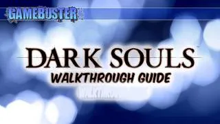 Dark Souls Walkthrough Guide - Part 2 (Undead Burg)