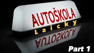 Autoškola Laicky : Ako sa naučiť šoferovať #1 Rozbiehanie bez plynu