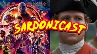 Sardonicast 07: Avengers: Infinity War, Barry Lyndon