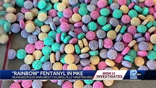 Rainbow fentanyl pills located in Milwaukee